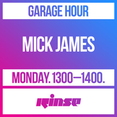 Garage Hour: Mick James - 06 January 2020