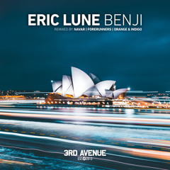 | PREMIERE: Eric Lune - Benji (Navar Remix) [3rd Avenue] |