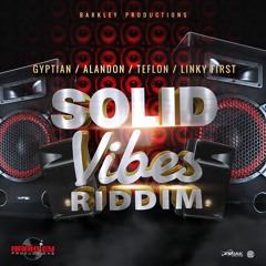 Teflon - Solid To The End (Raw) [Solid Vibes Riddim]
