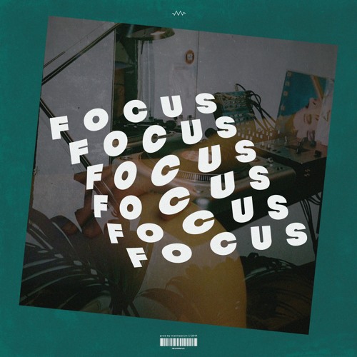 Focus
