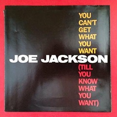 Joe Jackson - you can get what you want (mikeandtess edit 4 mix)