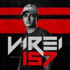 MEGA FUNK VIREI157 DJEDUARDOSC 2019