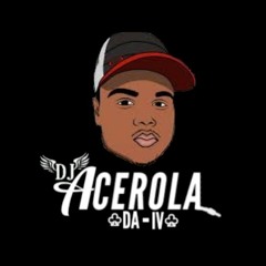 MC P.U 'EU CHEGUEI DANDO RAJADÃO (DJ ACEROLA DA I.V)