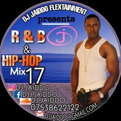 DJ JAIDDO R&B & HIP-HOP MIX 17