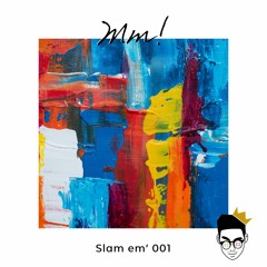 Slam Em' 001 - January 2020