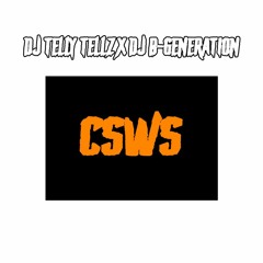 CSWS (Feat. DJ B-Generation)