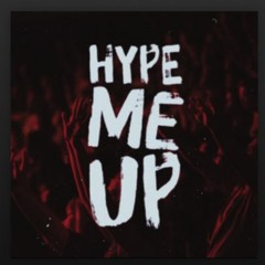 Hype Me Up- Young Fuego, Diegonextdoor