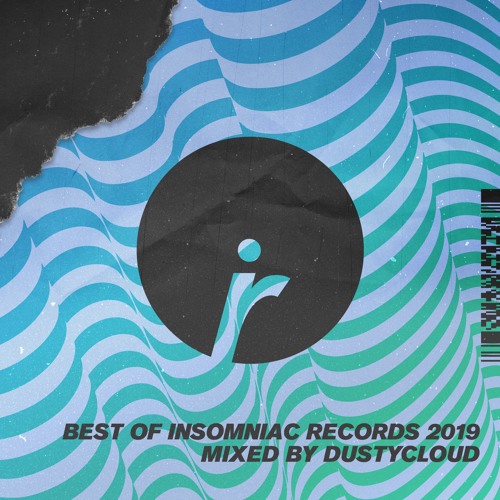 Best of Insomniac Records 2019 - Mixed by Dustycloud