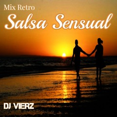 DJ VIERZ - Mix Retro - Salsa Sensual(Salsa Retro Romantica)