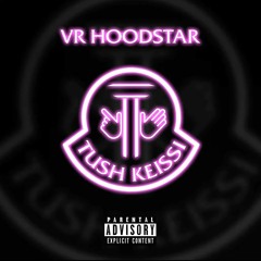 VR Hoodstar - Tush Keissi (Feat. Milan Jaff, Janu Adrian)
