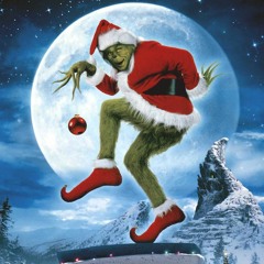 You're A Mean One, Mr. Grinch (Cole Chitwood Trap Remix)