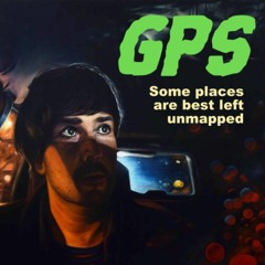 GPS - a horror audio story trailer