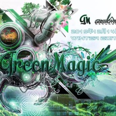 Green Magic Winter Edtion 2019 Psyprog DJ Set  @Club Unit