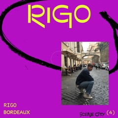 Scene city podcast 04 — RIGO