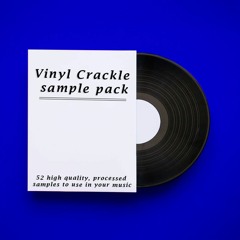 Free Vinyl Crackle Sample Pack (52 samples to use in your music)
