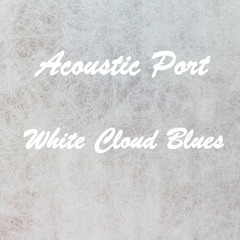 White Cloud Blues