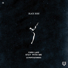Chris Lake - Stay With Me (LE PEPÓ EXTENDED)