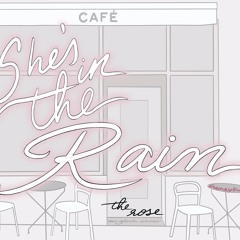 English Cover - She's in the Rain - The Rose
