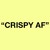 Artwork for CRISPY AF