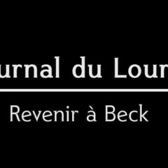Journal du Lourps - Revenir à Beck