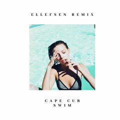 Cape Cub - Swim (ELLEFSEN Edit)