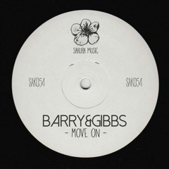 Barry&Gibbs - Move On (Original Mix) - Out on 17/01