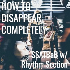 How To Disappear Completely