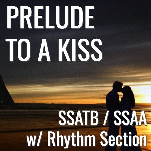 Prelude to a Kiss