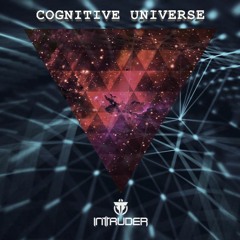 Inttruder - Cognitive Universe (Original Mix) FREE DOWNLOAD