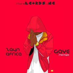 Zayn Africa - GAYE (ft. Jigsawmujee x Geeboy x Feezy x Mr Kebzee x Lil Prince)