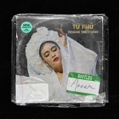 TỨ PHỦ - ANNAM REWORK