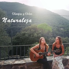 Naturaleza ( Danit ) - Olimpia y Chloe