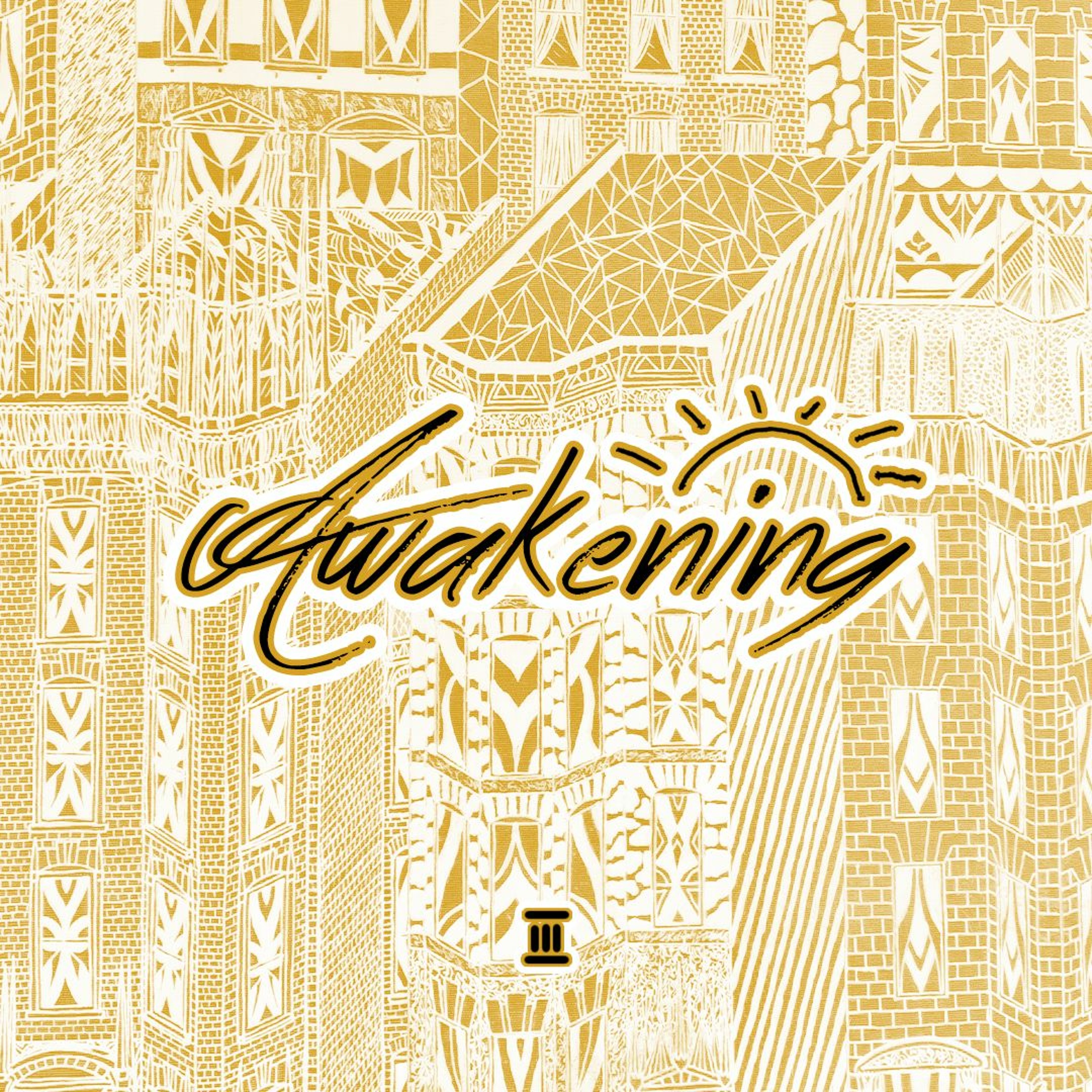 Awakening // Week 1 episode artwork