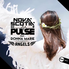 Nova Scotia & DJ Pulse Feat Donna Marie - Angels