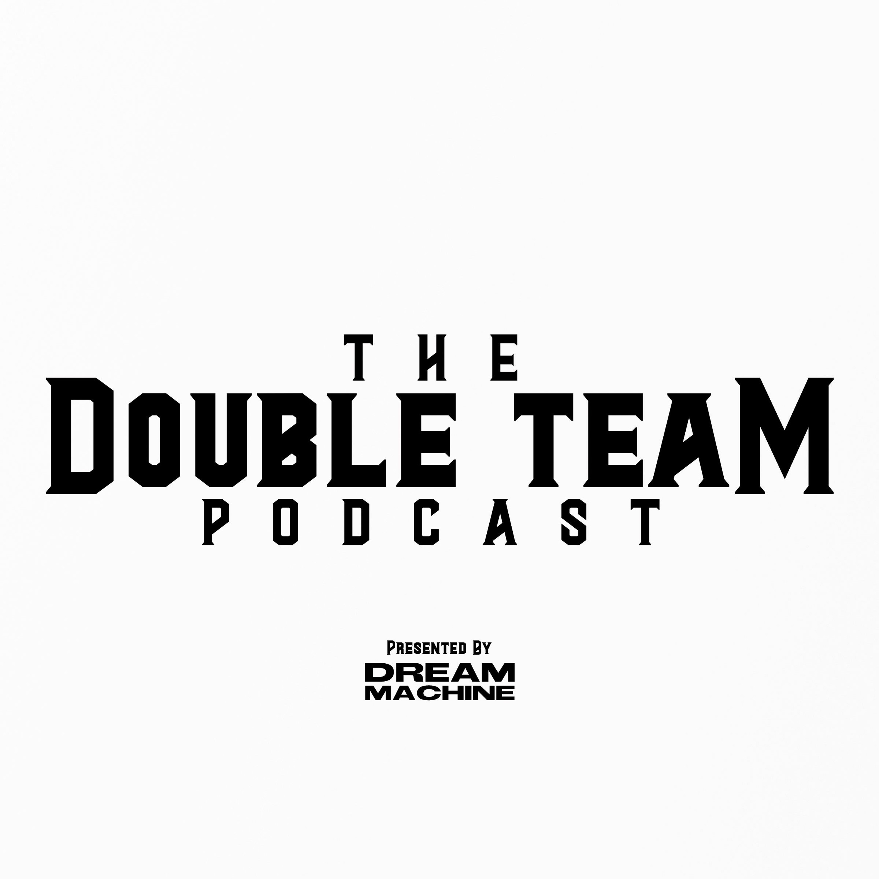 2020 Plans & Trippy will be a Father! Ep.3 ~ The Double Team Podcast episode artwork