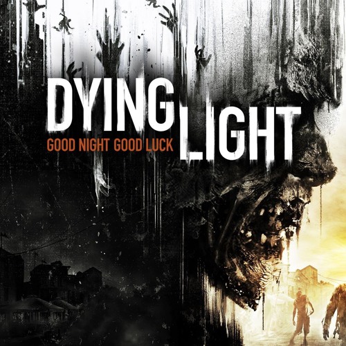 Dying Light Ambient [Old Town]