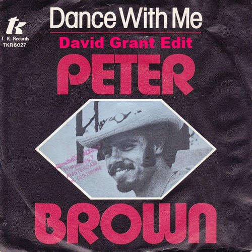 Peter Brown Ft Betty Wright - Dance With Me (David Grant Edit)