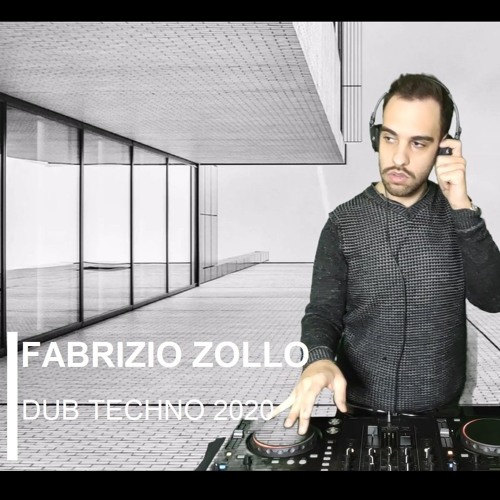 Fabrizio Zollo - DUB TECHNO 2020