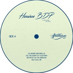 Premiere : Harrison BDP - Where Memories Lie (STV002)