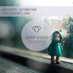 Marc Philippe - September Rain (Costa Mee Remix)