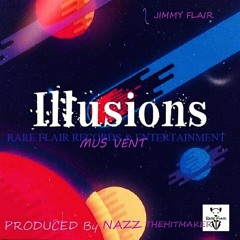 Mus Vent / Jimmy Flair / Swavy Loke - Moment (ILLUSIONS)Produced By Jimmy Flair & Hunter Campbell