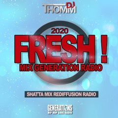 DJ THOMM - FRESH ! EPS.1 (2020) - [Génération Radio]