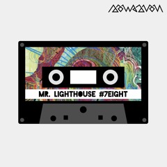 kassette #78 - Mr. Lighthouse