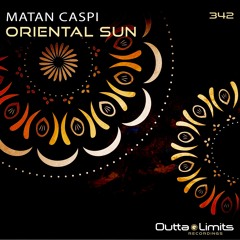 Matan Caspi - Oriental Sun (Original Mix) [Outta Limits]