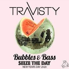 Bubbles & Bass Seize the Day 2020