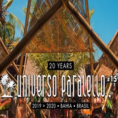 20years Festival UNIVERSO PARALELLO #15 / Pista Chill Out - Guilherme VAC