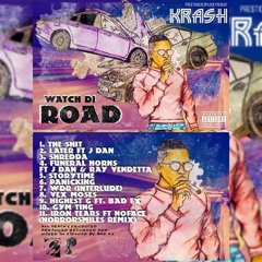 KRASH - Watch Di Road (Sample Mix)
