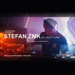 Stefan ZMK All Night Long  @ Outerspace - The Hague 2019 [ techno | acid | tekno | hardcore | idm ]