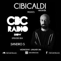 CBC RADIO SHOW 004 - hosted By SANDRO S