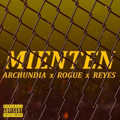 Mienten ft. Archundia, Rogue